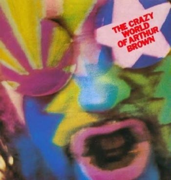 Brown Arthur (The Crazy World Of) - Crazy World Of Arthur Brown i gruppen CD / Toppselgere hos Bengans Skivbutik AB (543847)
