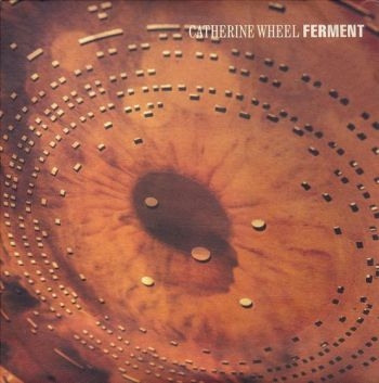 Catherine Wheel - Ferment i gruppen CD / Toppselgere hos Bengans Skivbutik AB (544075)