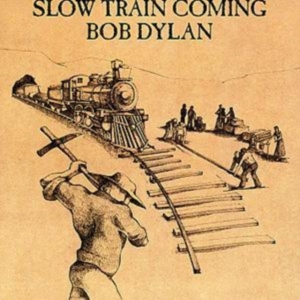 Dylan Bob - Slow Train Coming i gruppen CD hos Bengans Skivbutik AB (544877)