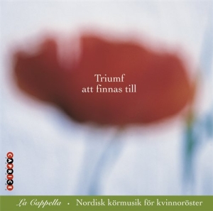 Cappella La - Triumf Att Finnas Till i gruppen Externt_Lager / Naxoslager hos Bengans Skivbutik AB (545179)