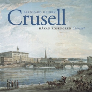 Rosengren Håkan - Crusell i gruppen CD hos Bengans Skivbutik AB (545197)