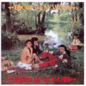 Bow Wow Wow - Bow Wow Wow i gruppen CD / Pop-Rock hos Bengans Skivbutik AB (545372)