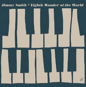Jimmy Smith - Eight Wonder Of The World i gruppen CD hos Bengans Skivbutik AB (545374)