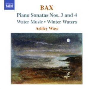 Bax Arnold - Piano Works 2: Sonatas 3 & 4 i gruppen Externt_Lager / Naxoslager hos Bengans Skivbutik AB (545379)