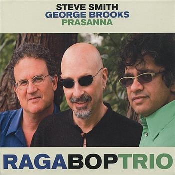 Smith Steve George Brooks And Pras - Ragaboptrio i gruppen CD / Toppselgere hos Bengans Skivbutik AB (545511)