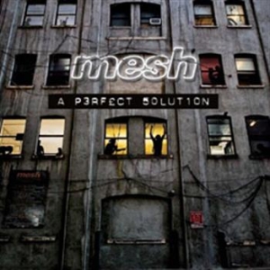 Mesh - A Perfect Solution i gruppen CD / Pop-Rock hos Bengans Skivbutik AB (545668)