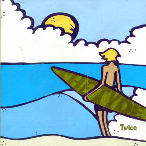 The Tyde - Twice i gruppen CD / Pop hos Bengans Skivbutik AB (545895)