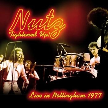 Nutz - Tightened Up! Live 1977 i gruppen CD / Toppselgere hos Bengans Skivbutik AB (546125)