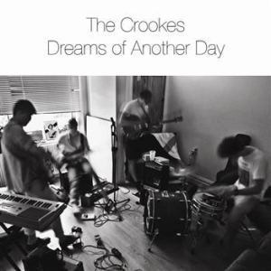 Crookes - Dreams Of Another Day i gruppen CD hos Bengans Skivbutik AB (546390)