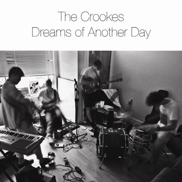 Crookes - Dreams Of Another Day i gruppen CD / Toppselgere hos Bengans Skivbutik AB (546390)