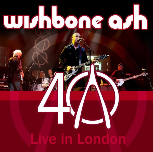 Wishbone Ash - 40Th Anniversary Live In London i gruppen CD / Rock hos Bengans Skivbutik AB (546758)
