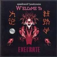 Speedranch + Jansky Noise - Welcome To Execrate i gruppen CD hos Bengans Skivbutik AB (548403)