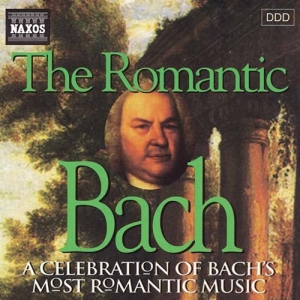 Bach Johann Sebastian - The Romantic Bach i gruppen CD hos Bengans Skivbutik AB (548600)