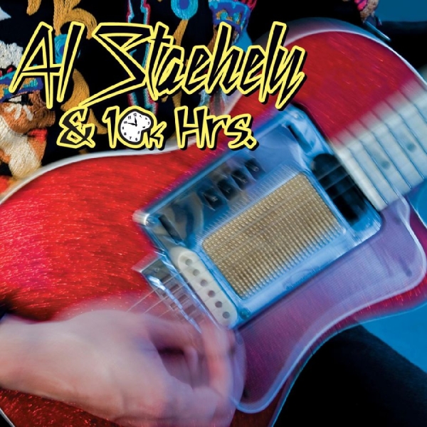 Al Staehely & 10K Hrs - Al Staehely & 10K Hrs i gruppen CD / Toppselgere hos Bengans Skivbutik AB (548735)