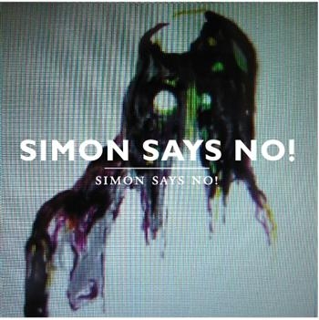 Simon Says No! - Simon Says No! i gruppen CD / Toppselgere hos Bengans Skivbutik AB (549109)