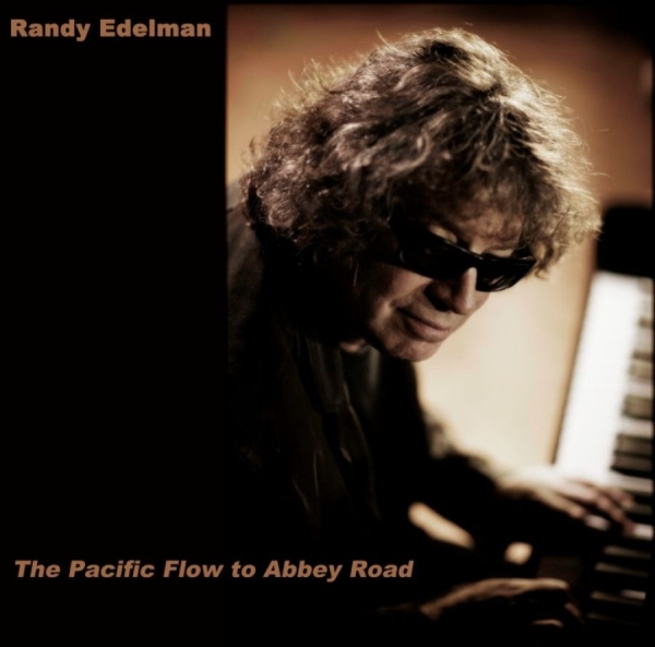 Edelman Randy - Pacific Flow To Abbey Road i gruppen CD / Toppselgere hos Bengans Skivbutik AB (549225)