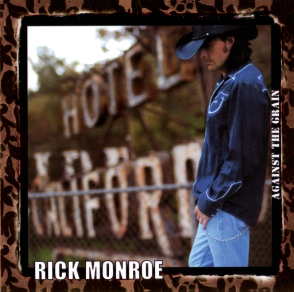 Monroe Rick - Against The Grain i gruppen CD / Rock hos Bengans Skivbutik AB (549747)