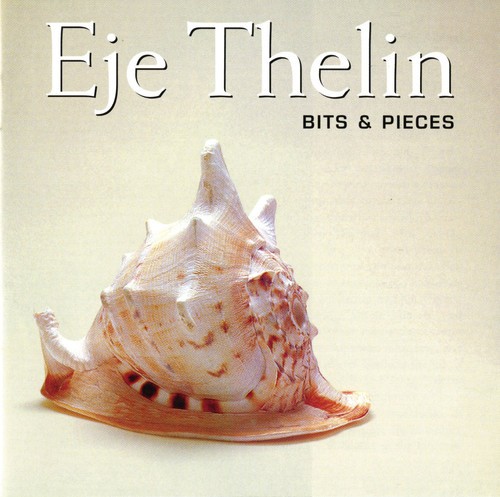 Eje Thelin - Bits & Pieces i gruppen CD / Jazz/Blues hos Bengans Skivbutik AB (549974)