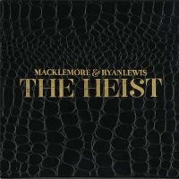 MACKLEMORE & RYAN LEWIS - THE HEIST i gruppen CD hos Bengans Skivbutik AB (5500790)