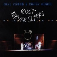 NEIL YOUNG & CRAZY HORSE - RUST NEVER SLEEPS i gruppen Labels /  hos Bengans Skivbutik AB (550171)