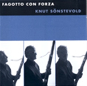 Sönstevold Knut - Fagotto Con Forza i gruppen CD hos Bengans Skivbutik AB (550188)