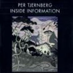 Per Tjernberg - Inside Information i gruppen Externt_Lager / Naxoslager hos Bengans Skivbutik AB (550202)