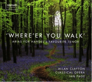 Handel G F - Where'er You Walk - Arias For Hande i gruppen CD hos Bengans Skivbutik AB (5503121)