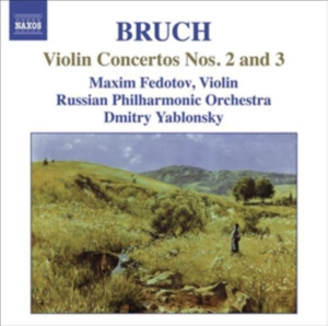 Bruch - Violin Concertos 2 And 3 i gruppen CD hos Bengans Skivbutik AB (5503250)