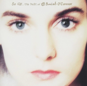 Sinéad Oconnor - So Far... The Best Of i gruppen CD / Best Of,Pop-Rock hos Bengans Skivbutik AB (550419)