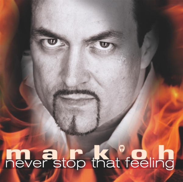 Mark 'Oh - Never Stop That Feeling i gruppen CD / Toppselgere hos Bengans Skivbutik AB (550435)