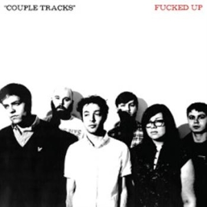 Fucked Up - Couple Tracks: Singles 2001-2009 i gruppen CD / Pop-Rock,Punk hos Bengans Skivbutik AB (550498)
