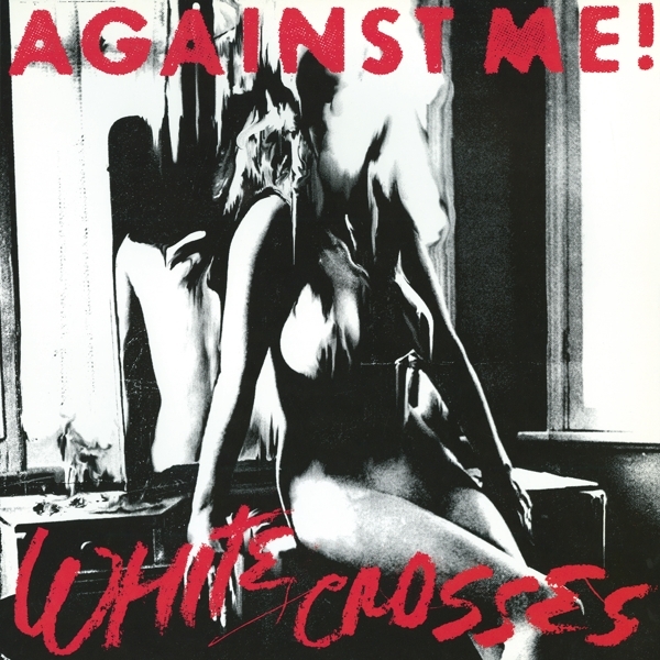Against Me! - White Crosses i gruppen VINYL / Toppselgere hos Bengans Skivbutik AB (5505790)