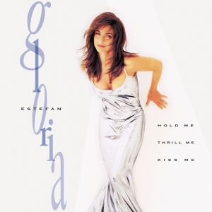Gloria Estefan - Hold Me, Thrill Me, Kiss Me i gruppen VINYL / Pop-Rock hos Bengans Skivbutik AB (5505791)