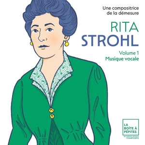 Elsa Dreisig - Rita Strohl A Composer Of Immensity (Vol.1: Vocal Music) i gruppen CD / Klassisk hos Bengans Skivbutik AB (5505805)