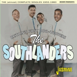 Southlanders - Britain's First Doo-Woppers - The (Almost) Complete Singles 1955-1960 i gruppen CD hos Bengans Skivbutik AB (5505895)