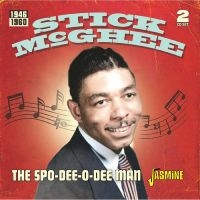 Mcghee Stick - The Spo-Dee-O-Dee Man i gruppen CD hos Bengans Skivbutik AB (5505897)