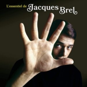 Jacques Brel - L'essentiel De Jacques Brel i gruppen Annet /  hos Bengans Skivbutik AB (5506255)