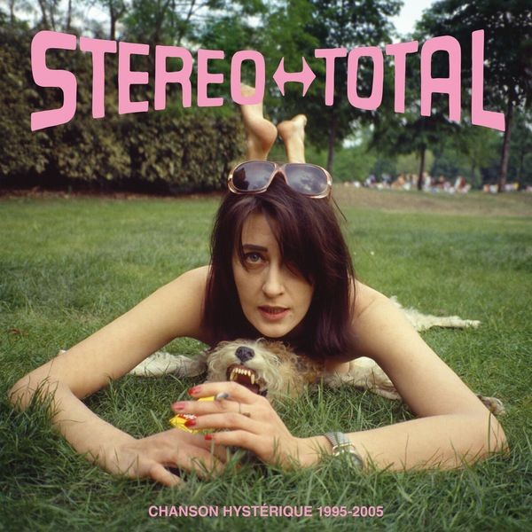 Stereo Total - Chanson Hysterique 1995-2005 i gruppen CD / Pop-Rock hos Bengans Skivbutik AB (5506299)