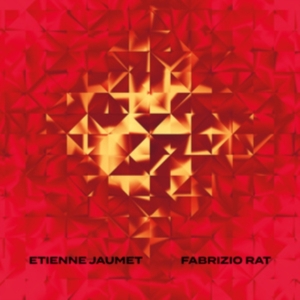 Jaumet Etienne And Fabrizio Rat - Etienne Jaumet & Fabrizio Rat i gruppen VINYL / Pop-Rock hos Bengans Skivbutik AB (5506303)