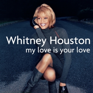 Houston Whitney - My Love Is Your Love i gruppen VINYL hos Bengans Skivbutik AB (5506637)