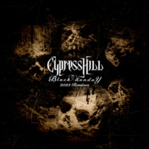 Cypress Hill - Black Sunday Remixes i gruppen Minishops / Cypress Hill hos Bengans Skivbutik AB (5506642)