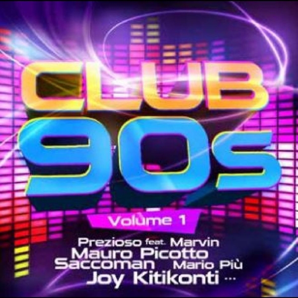 Various Artists - Club 90S Vol. 1 i gruppen CD / Toppselgere hos Bengans Skivbutik AB (5506683)