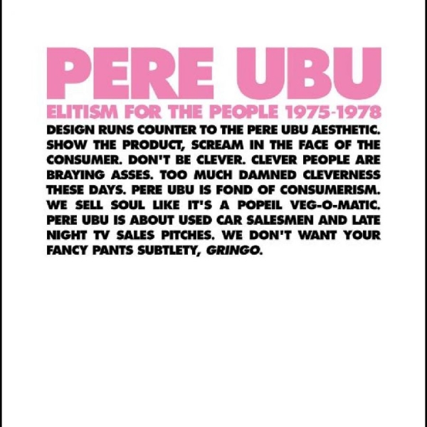 Pere Ubu - Elitism For The People: 1975-1978 i gruppen CD / Toppselgere hos Bengans Skivbutik AB (5506724)
