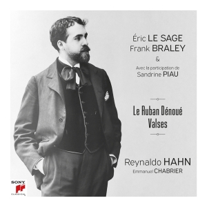 Frank Braley Eric Le Sage Sandrine Piau - Le Ruban Dénoué - Valses i gruppen CD / Klassisk hos Bengans Skivbutik AB (5507060)