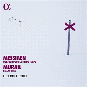 Olivier Messiaen Tristan Murail - Messiaen: Quatuor Pour La Fin Du Te i gruppen CD hos Bengans Skivbutik AB (5507074)