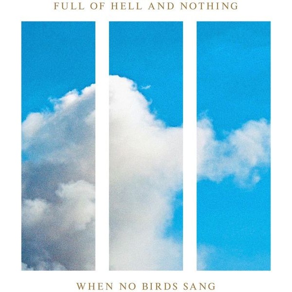 Nothing - When No Birds Sang i gruppen VINYL / Metal hos Bengans Skivbutik AB (5507096)