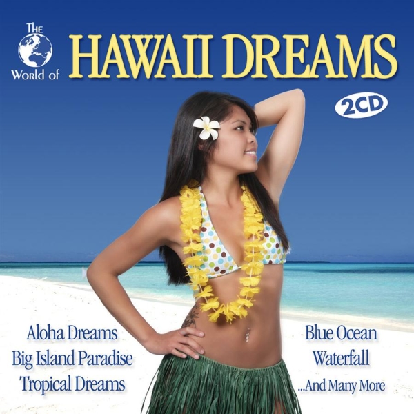 World Of Hawaii Dreams - Various i gruppen CD / Pop hos Bengans Skivbutik AB (550715)