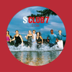 S Club - S Club (Picture Disc) i gruppen Labels /  hos Bengans Skivbutik AB (5507150)