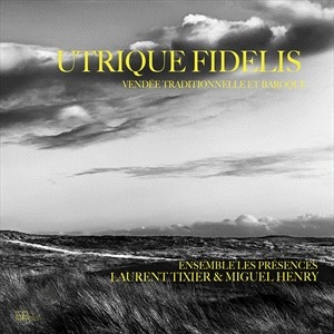 Laurent Tixier David Zubeldia - Tixier & Zubeldia: Utrique Fidelis i gruppen CD hos Bengans Skivbutik AB (5507191)