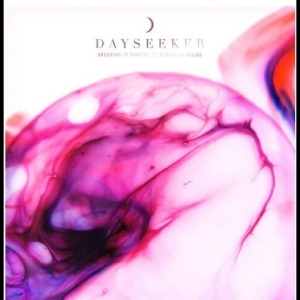 Dayseeker - Dreaming Is Sinking /// Waking Is R i gruppen CD hos Bengans Skivbutik AB (5507305)